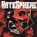 Hatesphere - Serpent Smiles And Killer Eyes Artwork