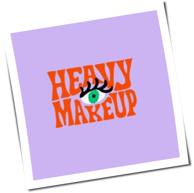 Heavy MakeUp - Heavy MakeUp