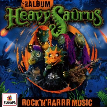 Heavysaurus - Rock'n'Rarrr Music