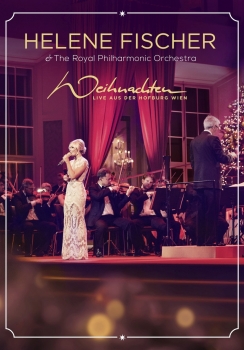 Helene Fischer - Weihnachten - Live aus der Hofburg Wien Artwork