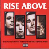 Henry Rollins presents Rise Above - 24 Black Flag Songs To Benefit The West Memphis Three Artwork
