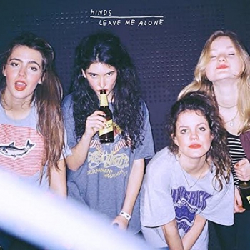 Hinds - Leave Me Alone Artwork