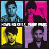 Howling Bells - Radio Wars Artwork