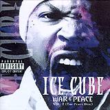 Ice Cube - War & Peace Vol. 2 Artwork