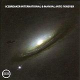 Icebreaker International & Manual - Into Forever
