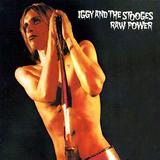 Iggy And The Stooges - Raw Power (Legacy Edition) Artwork