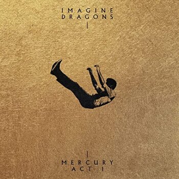 Imagine Dragons - Mercury - Act 1 Artwork