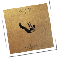 Imagine Dragons - Mercury - Act 1