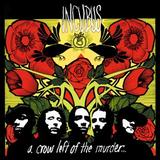 Incubus - A Crow Left Of The Murder Artwork