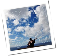 Jack Johnson - From Here To Now To You