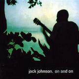 Jack Johnson - On And On Artwork