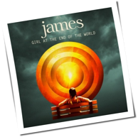 James - Girl At The End Of The World