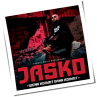 Jasko - Wenn Kommt Dann Kommt