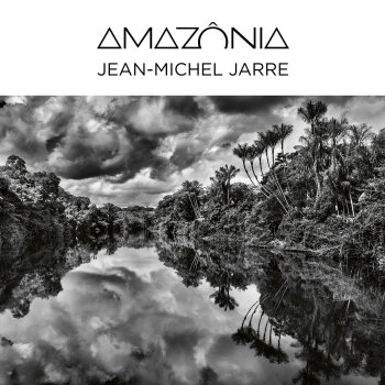 Jean Michel Jarre - Amazonia Artwork