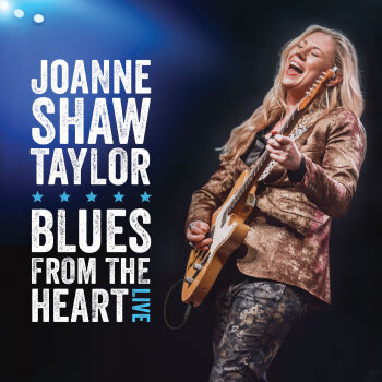 Joanne Shaw Taylor - Blues From The Heart Live