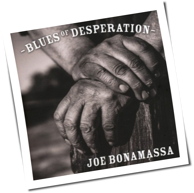 Joe Bonamassa - Blues Of Desperation