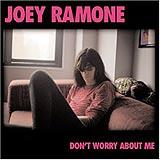 Joey Ramone - Don't Worry About Me Artwork