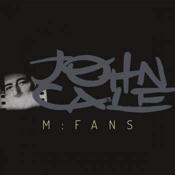 John Cale - M:Fans