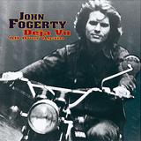 John Fogerty - Deja Vu All Over Again Artwork