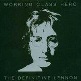 John Lennon - Working Class Hero - The Definitive Lennon Artwork