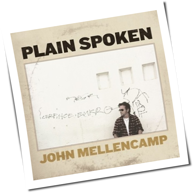 John Mellencamp - Plain Spoken