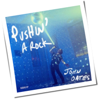 John Oates - Pushin' A Rock