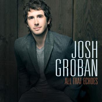 Josh Groban - All That Echoes Artwork