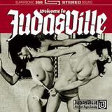 Judasville - Welcome To Judasville