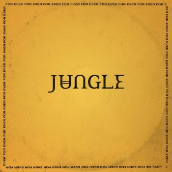Jungle - For Ever Artwork