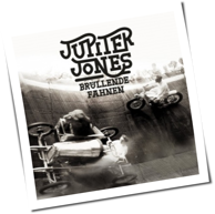 Jupiter Jones - Brüllende Fahnen