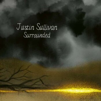 Justin Sullivan - Surrounded Artwork