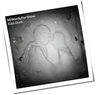 Kate Bush - 50 Words For Snow