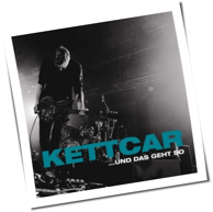 Und Das Geht So von Kettcar –  – Album
