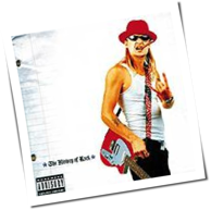 Kid Rock - The History Of Rock