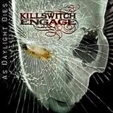 Killswitch Engage - As Daylight Dies Artwork