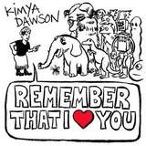 Kimya Dawson - Remember That I Love You Artwork