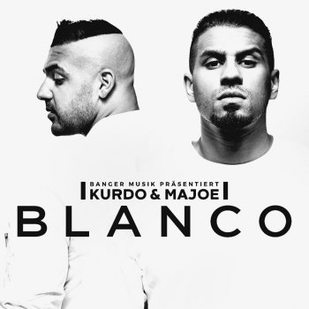Kurdo & Majoe - Blanco Artwork