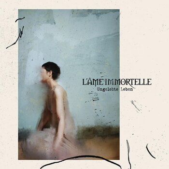 L'Âme Immortelle - Ungelebte Leben Artwork