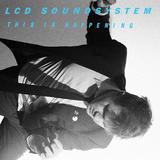 LCD Soundsystem - This Is Happening Artwork