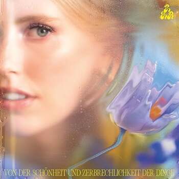 Lea - Von Der Schönheit Und Zerbrechlichkeit Der Dinge Artwork
