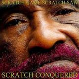 Lee 'Scratch' Perry - Scratch Came, Scratch Saw, Scratch Conquered Artwork