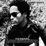 Lenny Kravitz - It Is Time For A Love Revolution Artwork