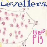 Levellers - Hello Pig Artwork