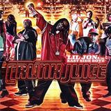Lil Jon & The East Side Boyz - Crunk Juice