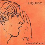 Liquido - Alarm!Alarm! Artwork