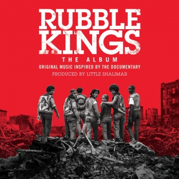 Little Shalimar - Rubble Kings - The Album