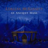 Loreena McKennitt - An Ancient Muse Artwork