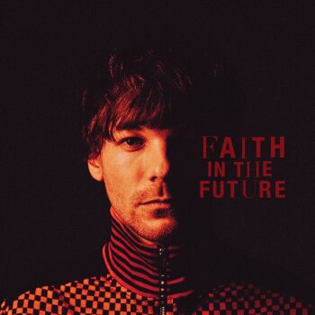 Louis Tomlinson - Faith In The Future Artwork