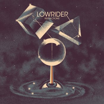 Lowrider - Refractions