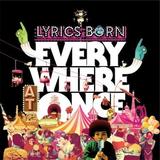 Lyrics Born - Everywhere At Once Artwork